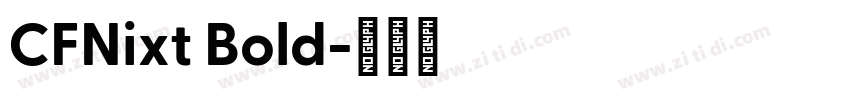 CFNixt Bold字体转换